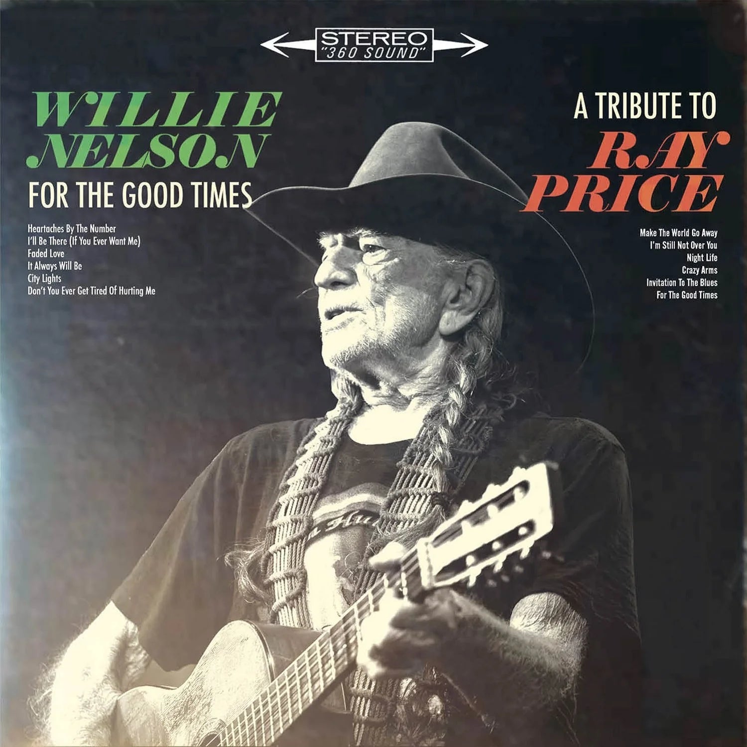 Willie Nelson - For the Good Times - A Tribute to Ray Price Vinyl LP (Country)