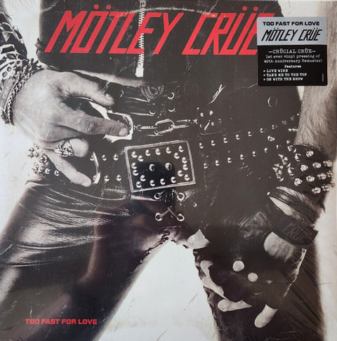 Mötley Crüe – Too Fast For Love - LP Vinyl Record