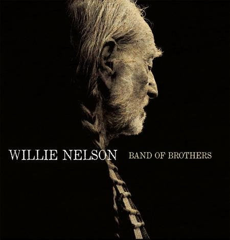 Willie Nelson – Band Of Brothers - LP Vinyl Record