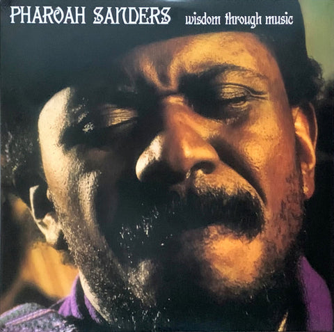 Pharoah Sanders – Wisdom Through Music - LP Vinyl Record