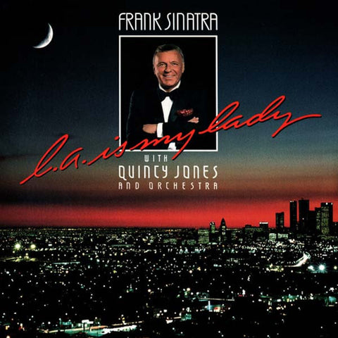 Frank Sinatra With Quincy Jones And Orchestra – L.A. Is My Lady - LP Vinyl Record