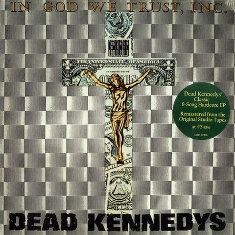 Dead Kennedys – In God We Trust, Inc. - EP Vinyl Record