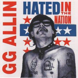 GG Allin – Hated In The Nation - LP Vinyl Record