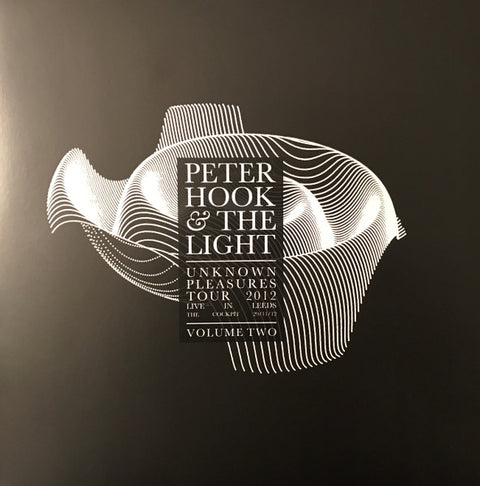 Peter Hook & The Light* – Unknown Pleasures Tour 2012 Live In Leeds Volume Two - LP Vinyl Record