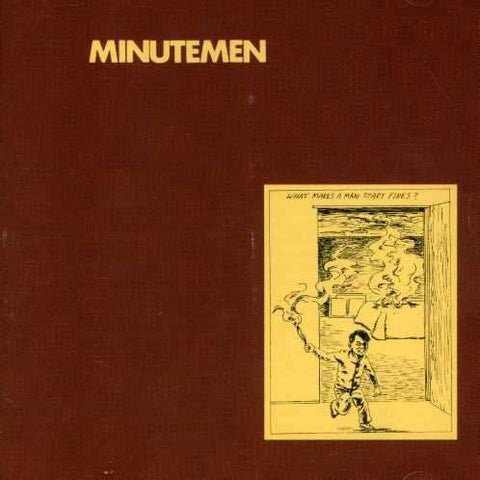 Minutemen – What Makes A Man Start Fires? - LP Vinyl Record