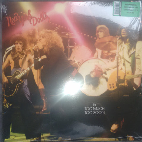New York Dolls – Too Much Too Soon - LP Vinyl Record