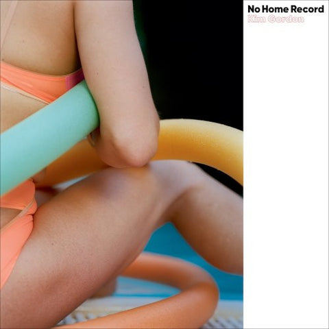 Kim Gordon – No Home Record - LP Vinyl Record