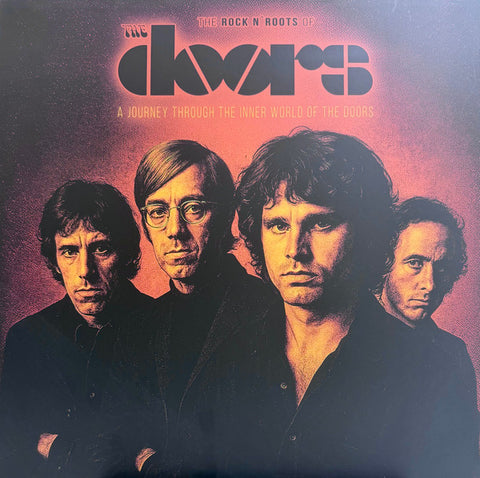 The Doors – The Rock N' Roots Of The Doors A Journey Through The Inner World Of The Doors - Vinyl Record