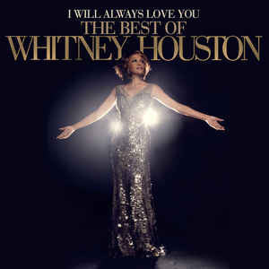 Whitney Houston – I Will Always Love You: The Best Of Whitney Houston - 2x LP Vinyl Record