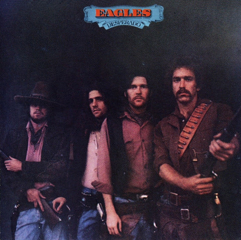Eagles – Desperado CD