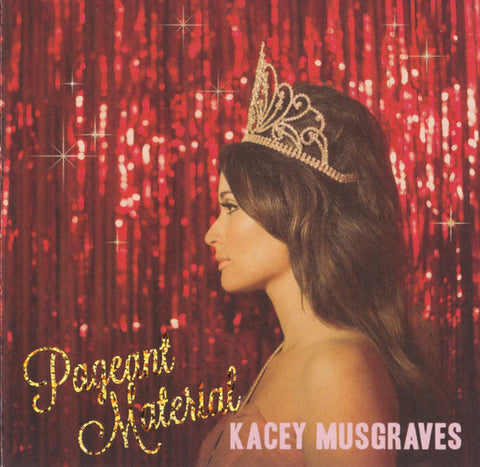 Kacey Musgraves - Pageant Material CD