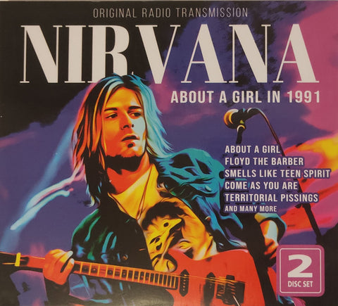 Nirvana - About A Girl In 1991 2x CD