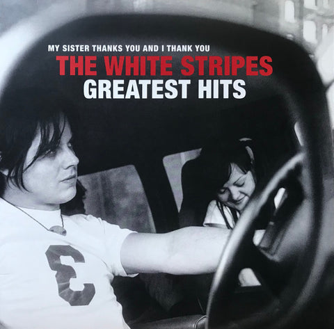 The White Stripes – My Sister Thanks You And I Thank You The White Stripes Greatest Hits - 2x LP Vinyl Record