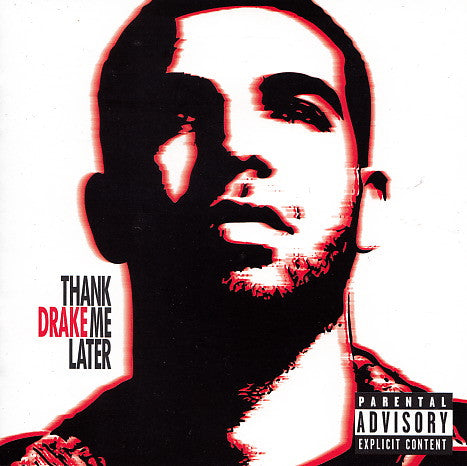 Drake - Thank Me Later CD