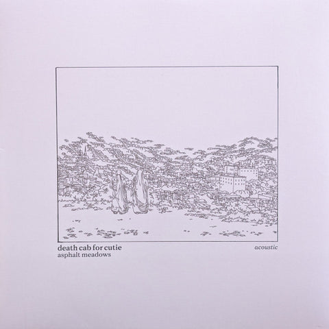 Death Cab For Cutie – Asphalt Meadows (Acoustic) - LP Vinyl Record