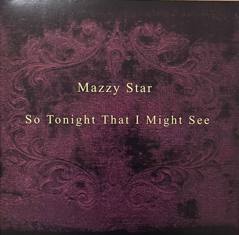 Mazzy Star - So Tonight That I Might See - LP Vinyl Record