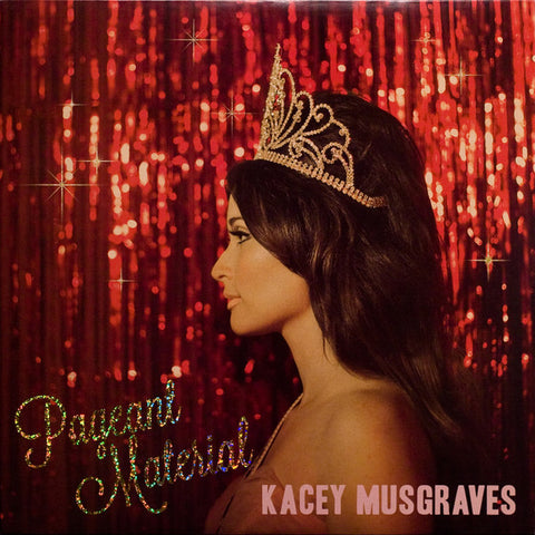 Kacey Musgraves – Pageant Material - LP Vinyl Record