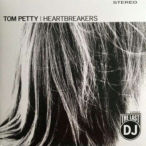 Tom Petty And The Heartbreakers – The Last DJ - LP Vinyl Record