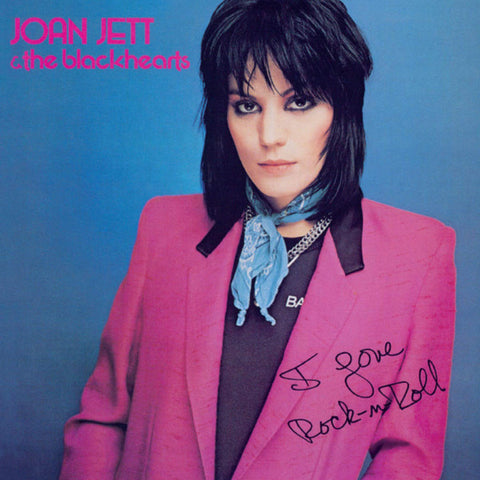 Joan Jett & The Blackhearts – I Love Rock 'N Roll - LP Vinyl Record