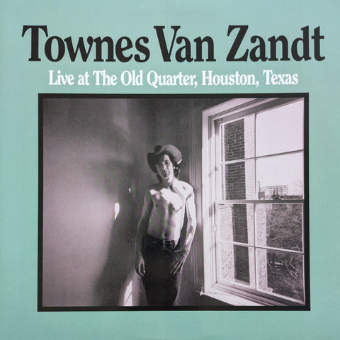 Townes Van Zandt – Live At The Old Quarter, Houston, Texas - 2x LP Vinyl Record
