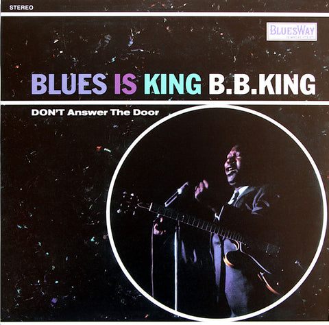 B.B. King – Blues Is King - LP Vinyl Record