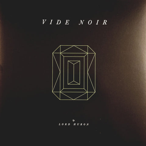 Lord Huron – Vide Noir - 2x LP Vinyl Record
