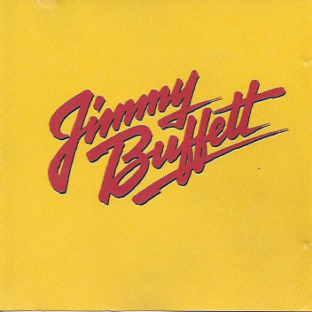 Jimmy Buffet - Songs You Know by Heart